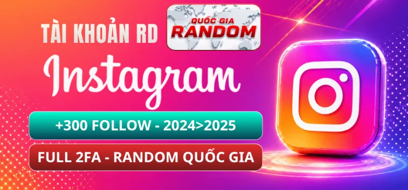 Tài Khoản Instagram Ngoại Cổ | +300 Follow | Năm 2024 - 2025 | Full 2FA