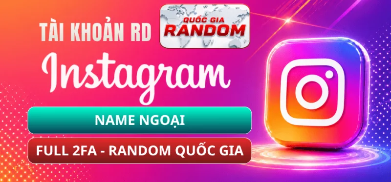 Tài Khoản Instagram Name Ngoại - Full 2FA
