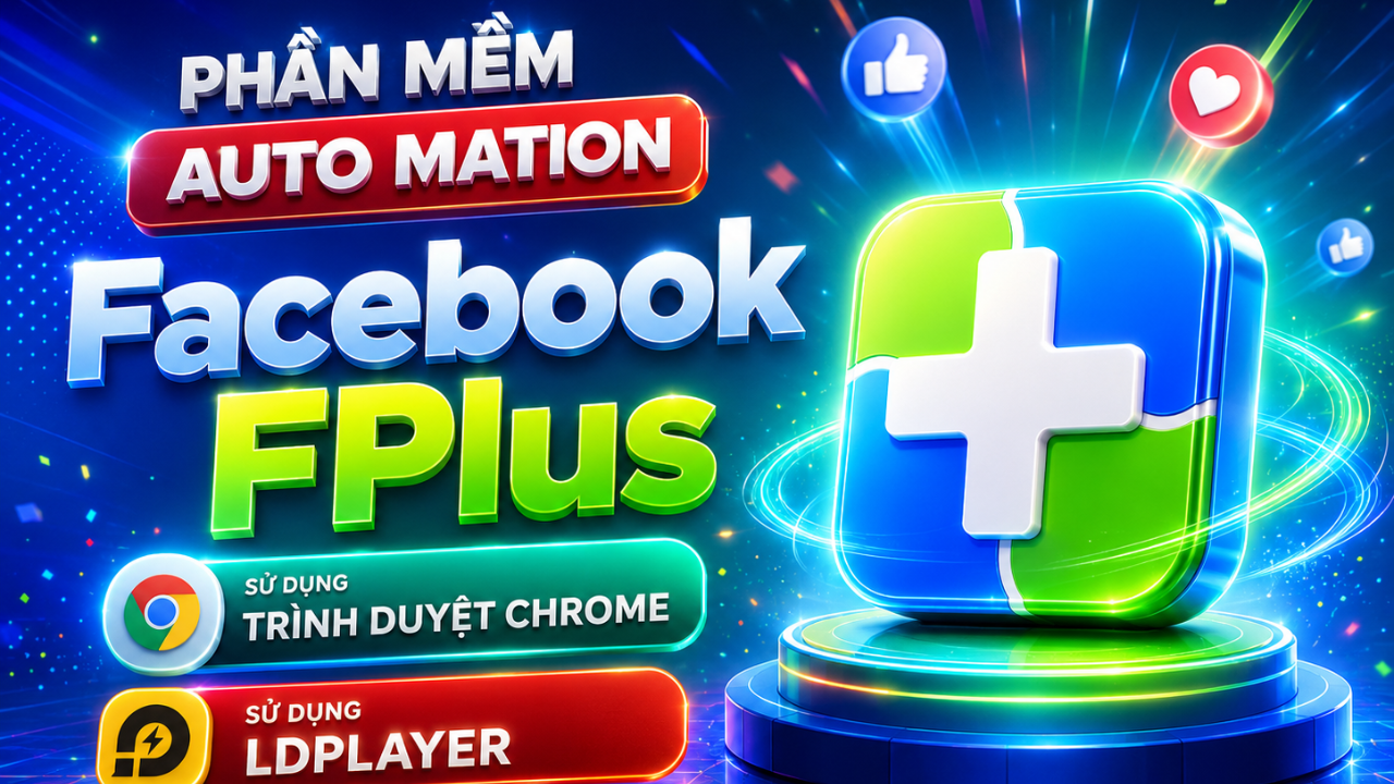 Phần Mềm Fplus Facebook (Bản Quyền)
