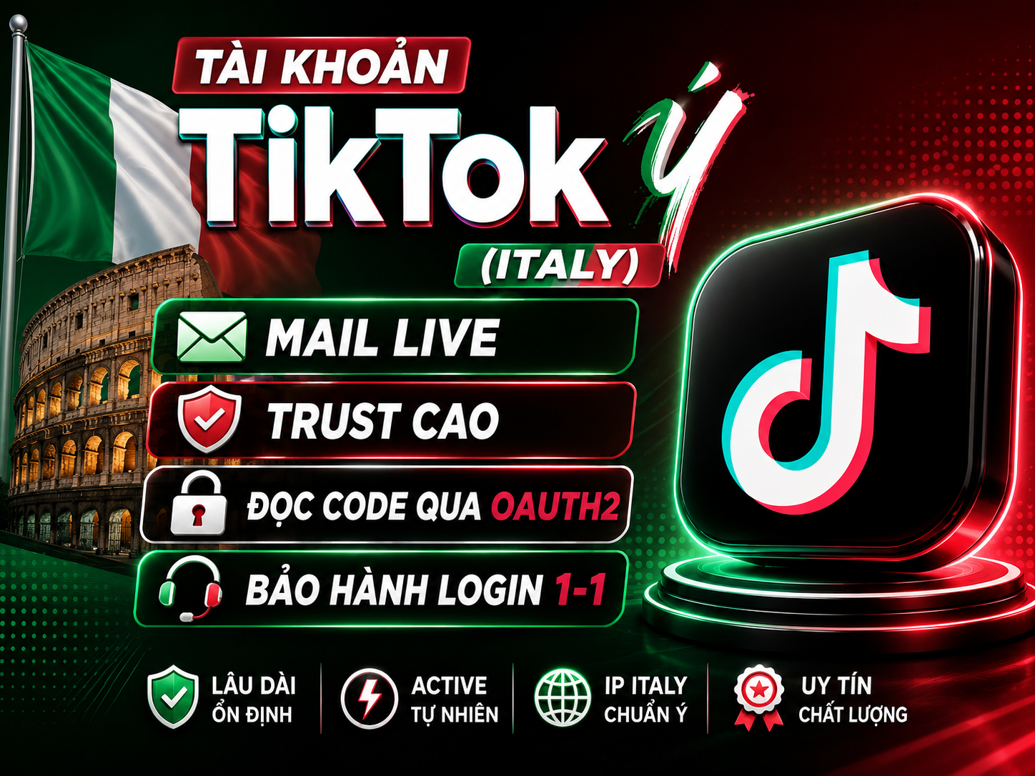 Tài Khoản TikTok Ý (Italy) - Mail Live Trust Đọc Code Qua OAuth2 - Bảo Hành Login 1-1