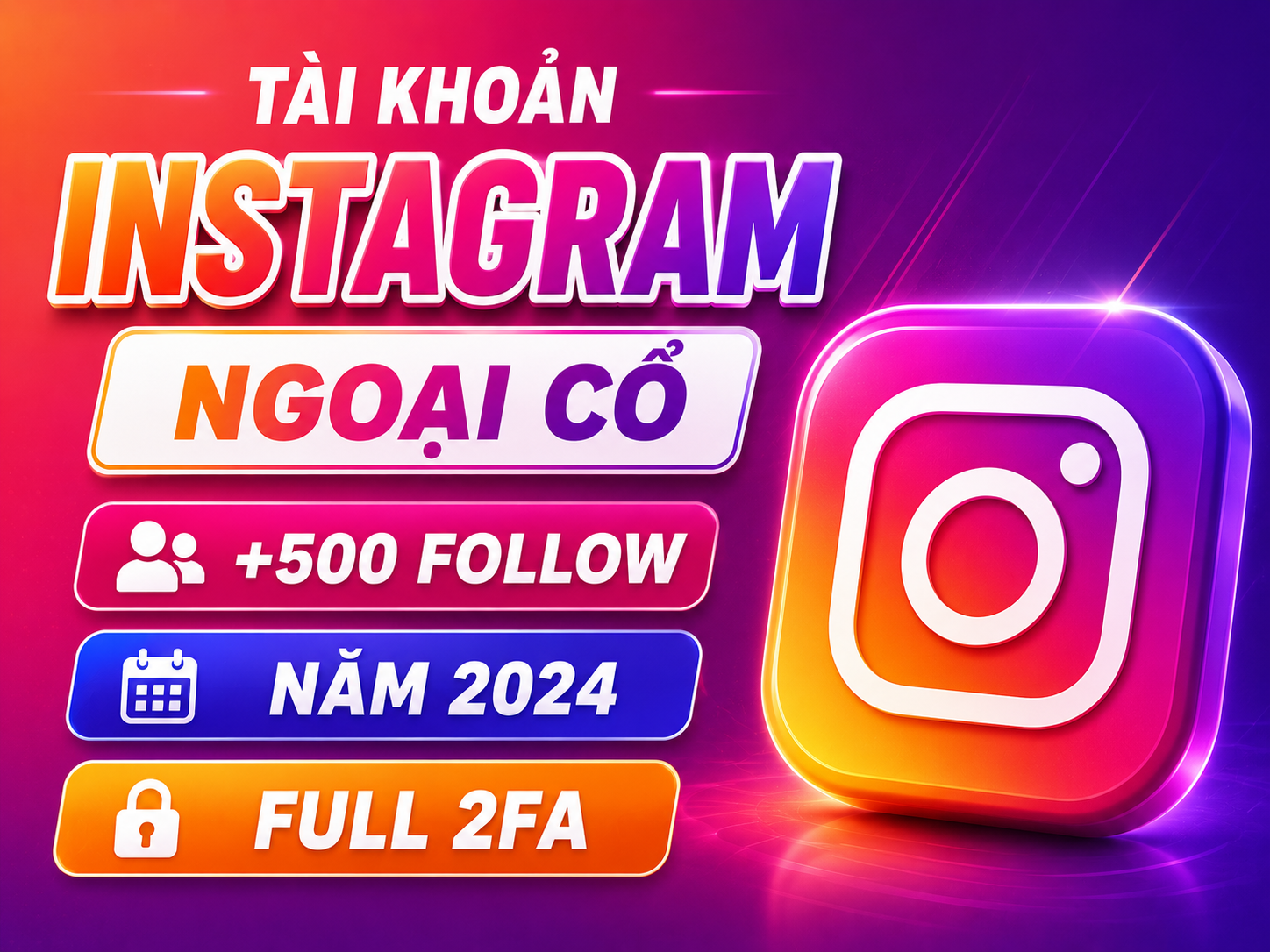 Tài Khoản Instagram - Reg Phone - Zin All - Live ADS - Full 2FA