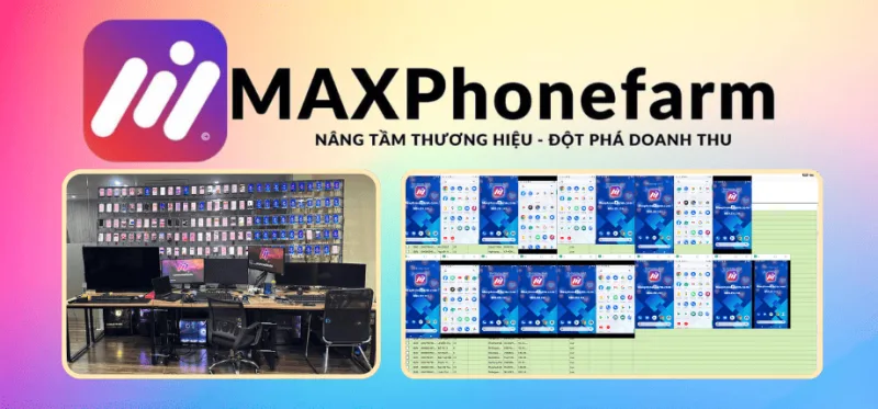 Phần Mềm MaxPhoneFarm Bản Quyền - Tự Động Hóa Facebook Trên Điện Thoại, Nuôi Tài Khoản Và Quản Lý Phone Farm