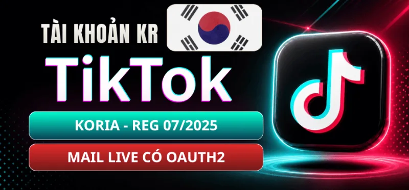 TikTok Account (South Korea/KR) – Created July 2025 – Live Mail – OAuth2 – Cookie