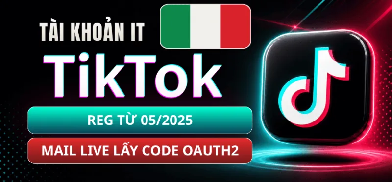 TikTok Account Italy (IT) - Created 26-05-2025 - Live Mail - OAuth2